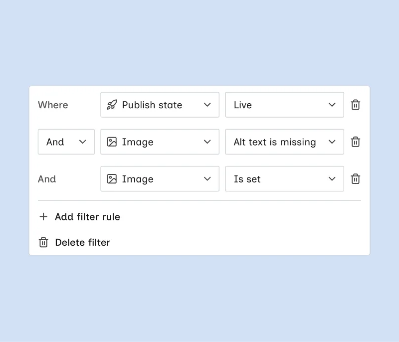 Advanced filter panel with Where and And rules for Publish state and Image conditions