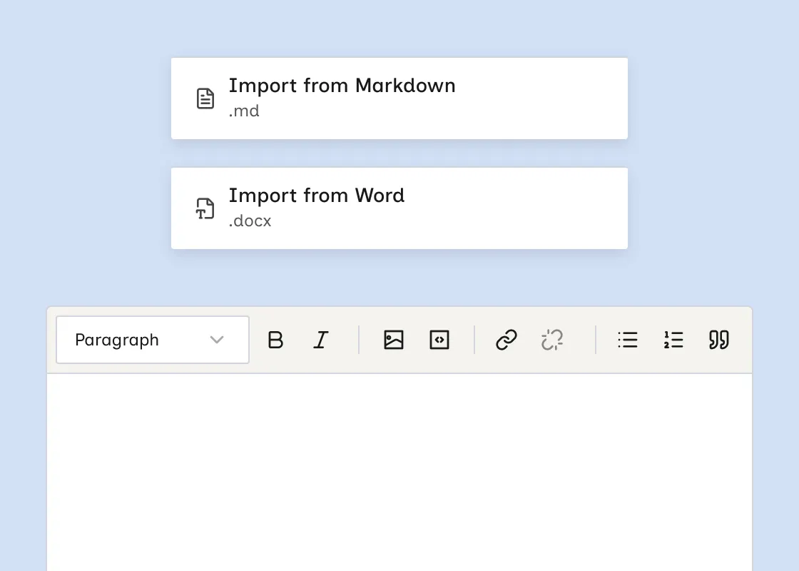Rich text toolbar with More options menu showing Import from Markdown and Import from Word